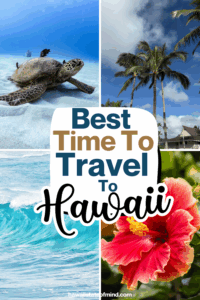 best time to travel to hawaii